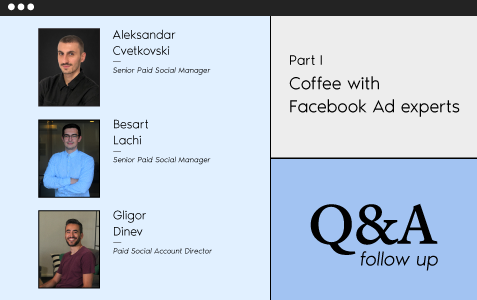 Coffee with Facebook Ads Experts (part 1)